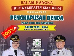 Kabar Gembira! Pemkab Siak Hapus Denda Pajak Bumi dan Bangunan Hingga Akhir 2025