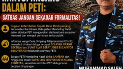 SATMA AMPI Madina Desak Satgas PETI Turun ke Lapangan: Jangan Hanya Rapat, Dugaan Keterlibatan Kades Rantopanjang Harus Dibuktikan