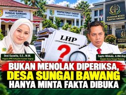 Bukan Menolak Diperiksa, Desa Sungai Bawang Hanya Minta Fakta Dibuka