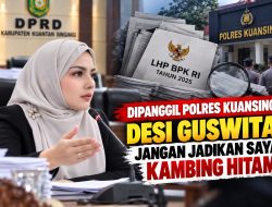 Dipanggil Polres Kuansing, Desi Guswita: Jangan Jadikan Saya Kambing Hitam
