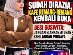 SUDAH DIRAZIA, KAFE REMANG-REMANG KEMBALI BUKA, DESI GUSWITA: JANGAN BIARKAN ATURAN KEHILANGAN WIBAWA