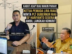 Kabut Asap Kian Parah, Pemuda LIRA Riau Desak Plt Gubernur SF Hariyanto Segera Ambil Langkah Konkret