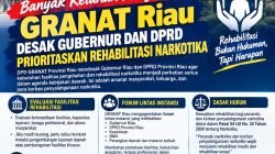 Banyak Keluhan Masyarakat, GRANAT Riau Desak Gubernur dan DPRD Prioritaskan Rehabilitasi Narkotika