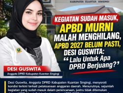 Kegiatan Sudah Masuk APBD Murni Malah Menghilang, APBD 2027 Belum Pasti, Desi Guswita: Lalu Untuk Apa DPRD Berjuang?