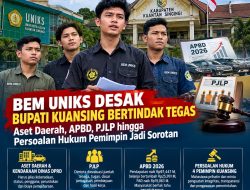BEM UNIKS Desak Bupati Kuansing Bertindak Tegas, Aset Daerah, APBD, PJLP hingga Persoalan Hukum Jadi Sorotan