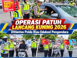 Tilang Naik 46 Persen, Polda Riau Intensifkan Operasi Patuh Lancang Kuning 2026